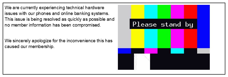 technical difficulties | Southwest Federal Credit Union